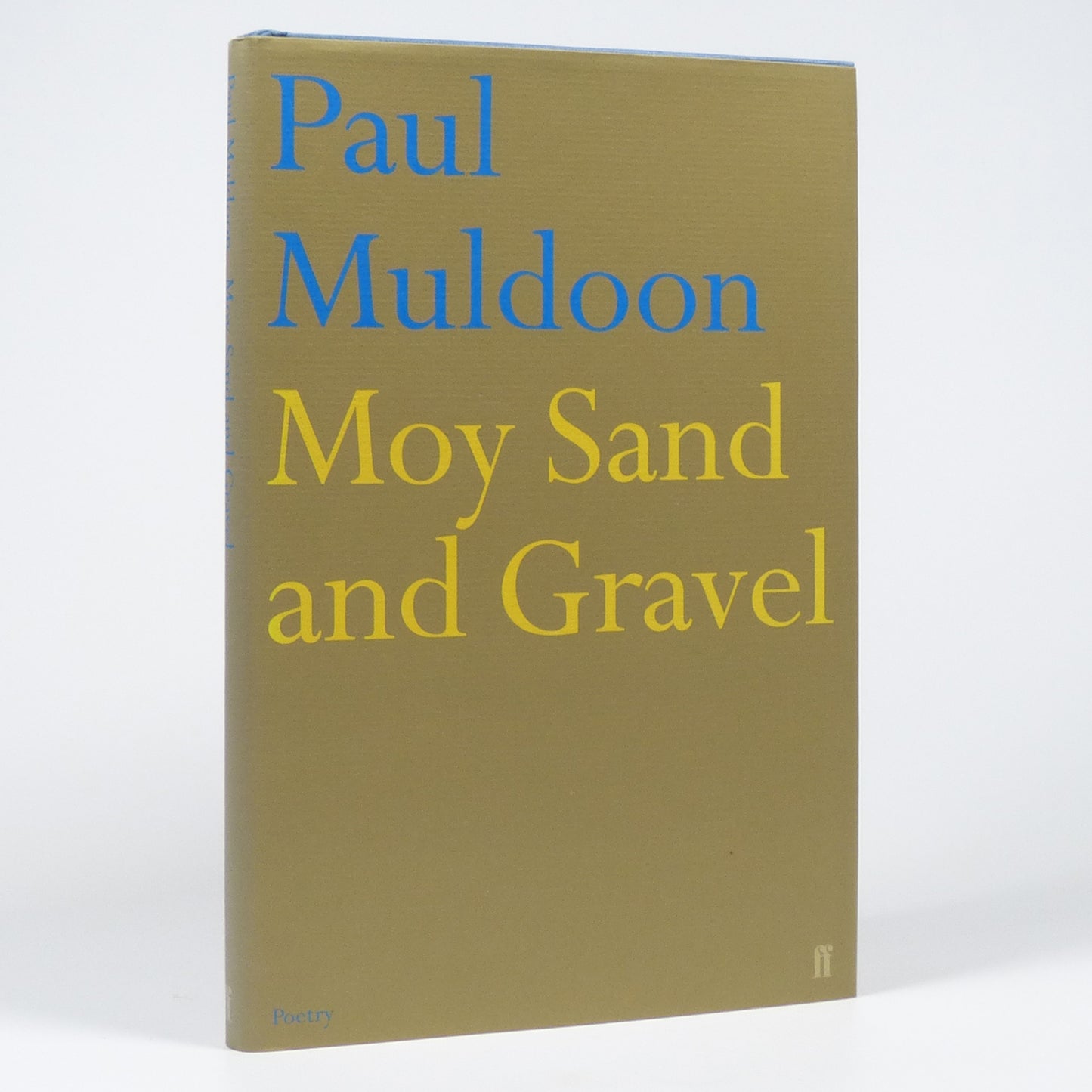 Paul Muldoon - Moy Sand and Gravel - Signed First Edition