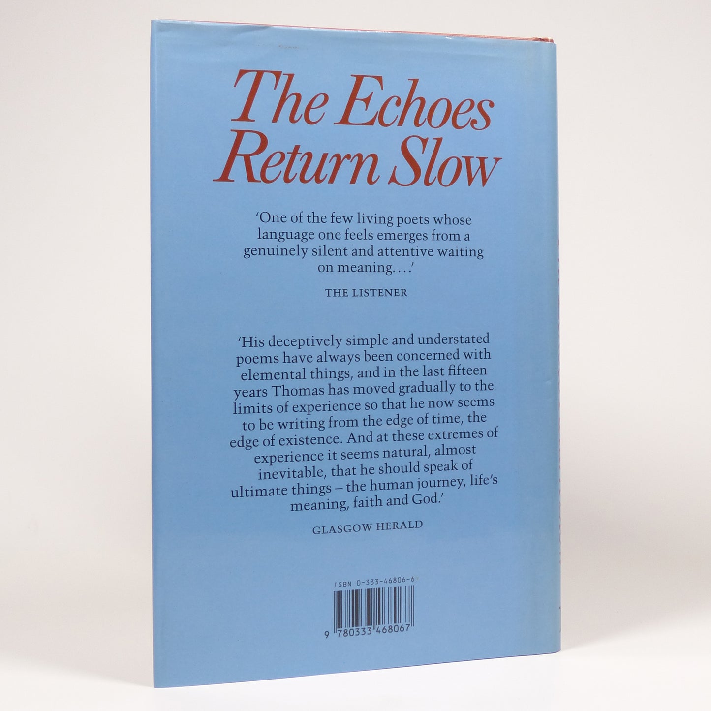 R. S. Thomas - The Echoes Return Slow - First Edition