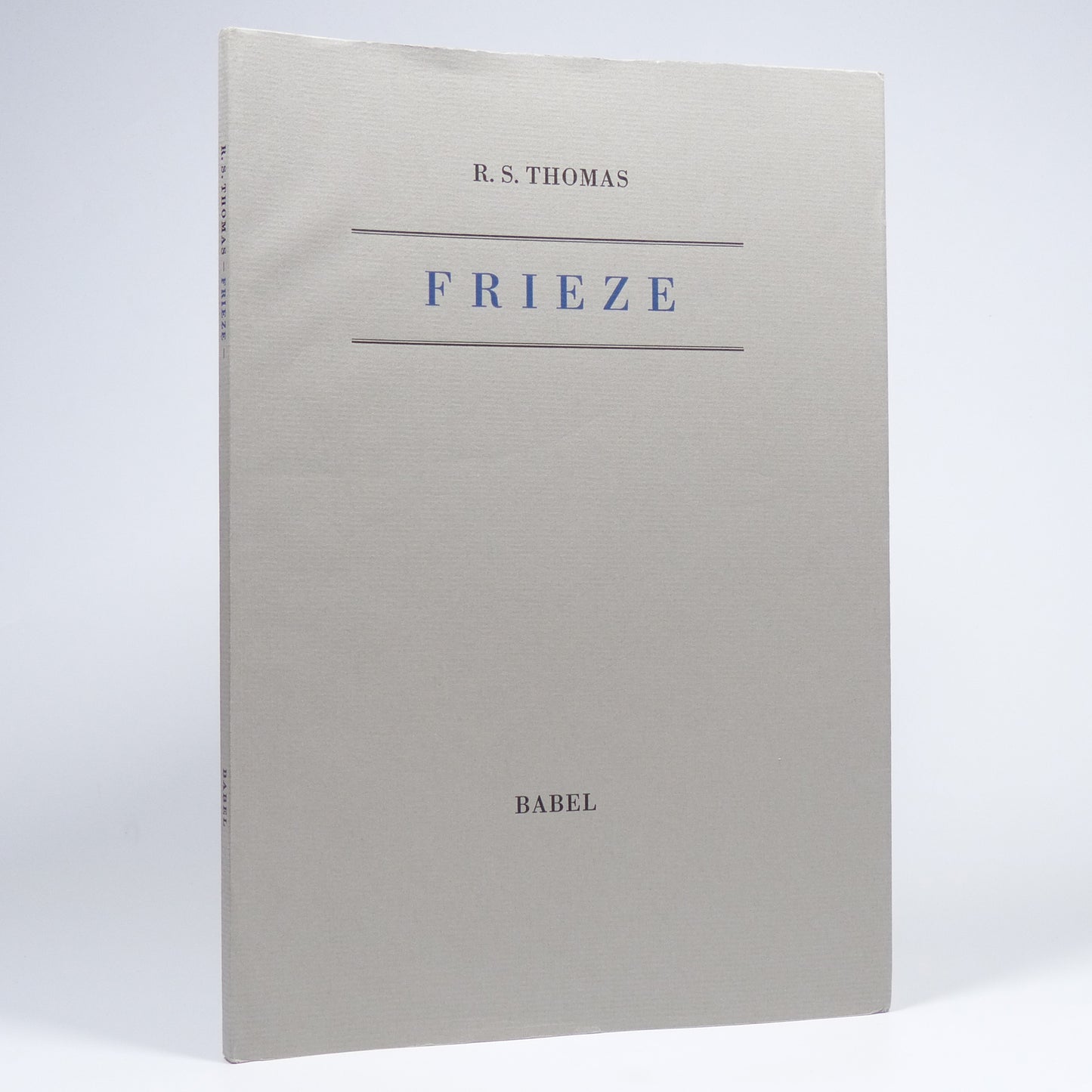 R. S. Thomas - Frieze - Limited First Edition