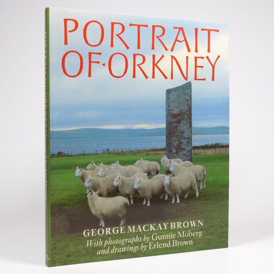George Mackay Brown - Portrait of Orkney - First Edition Thus