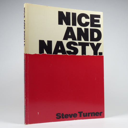 Steve Turner - Nice and Nasty - Signed First Edition