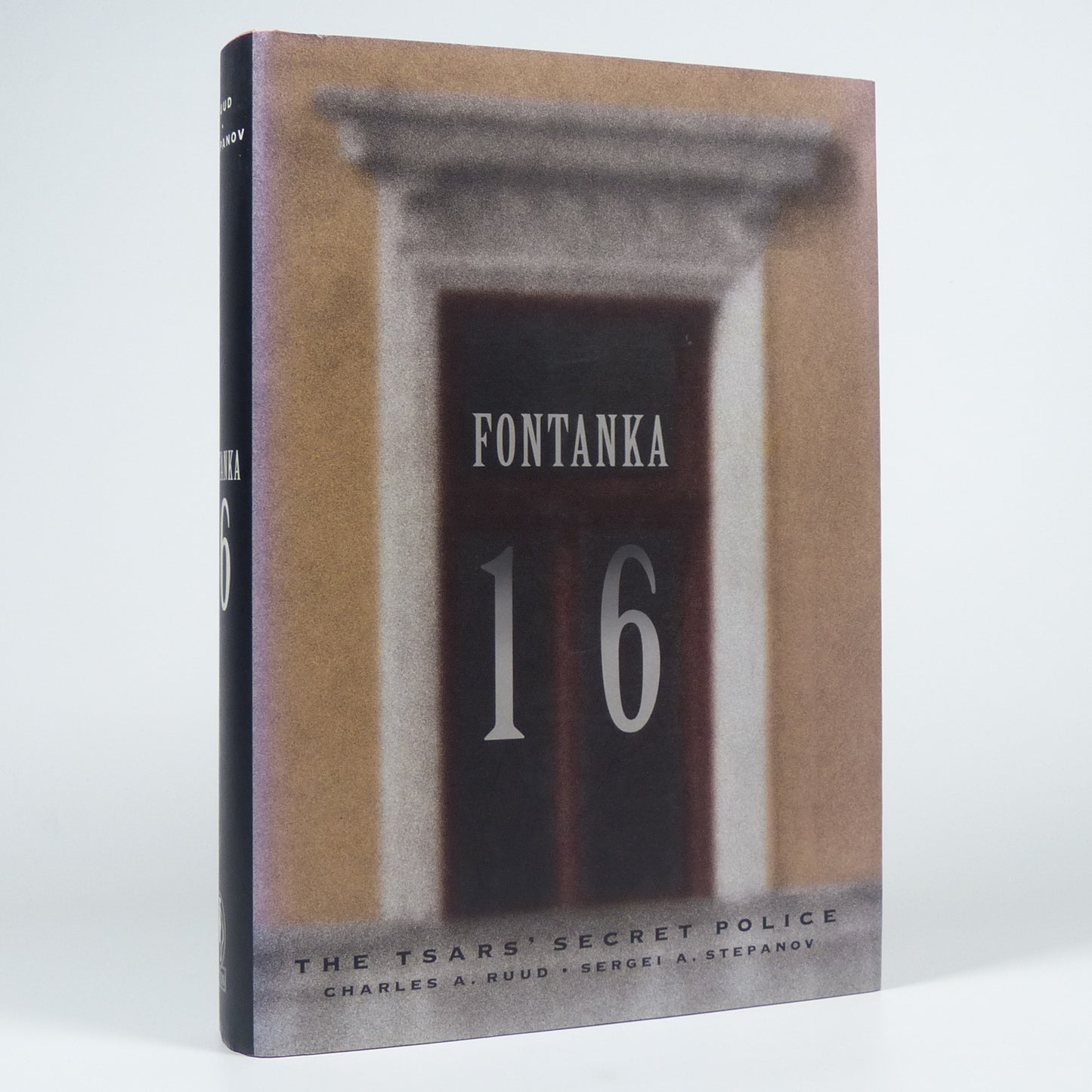 Charles A. Rudd & Sergei A. Stepanov - Fontanka 16 - First Edition