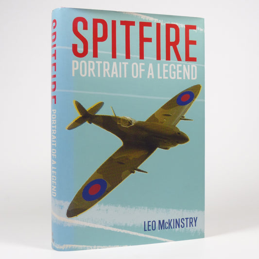 Leo McKinstry - Spitfire - First Edition