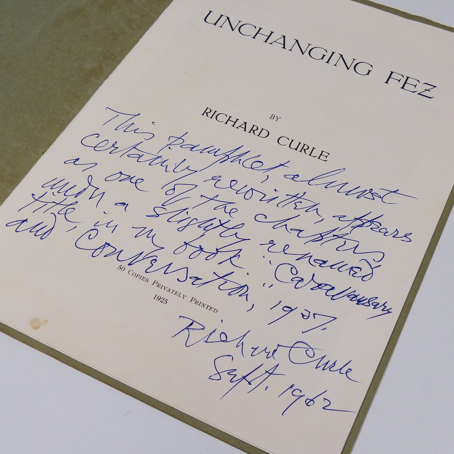 Richard Curle - Unchanging Fez - Inscribed First Edition