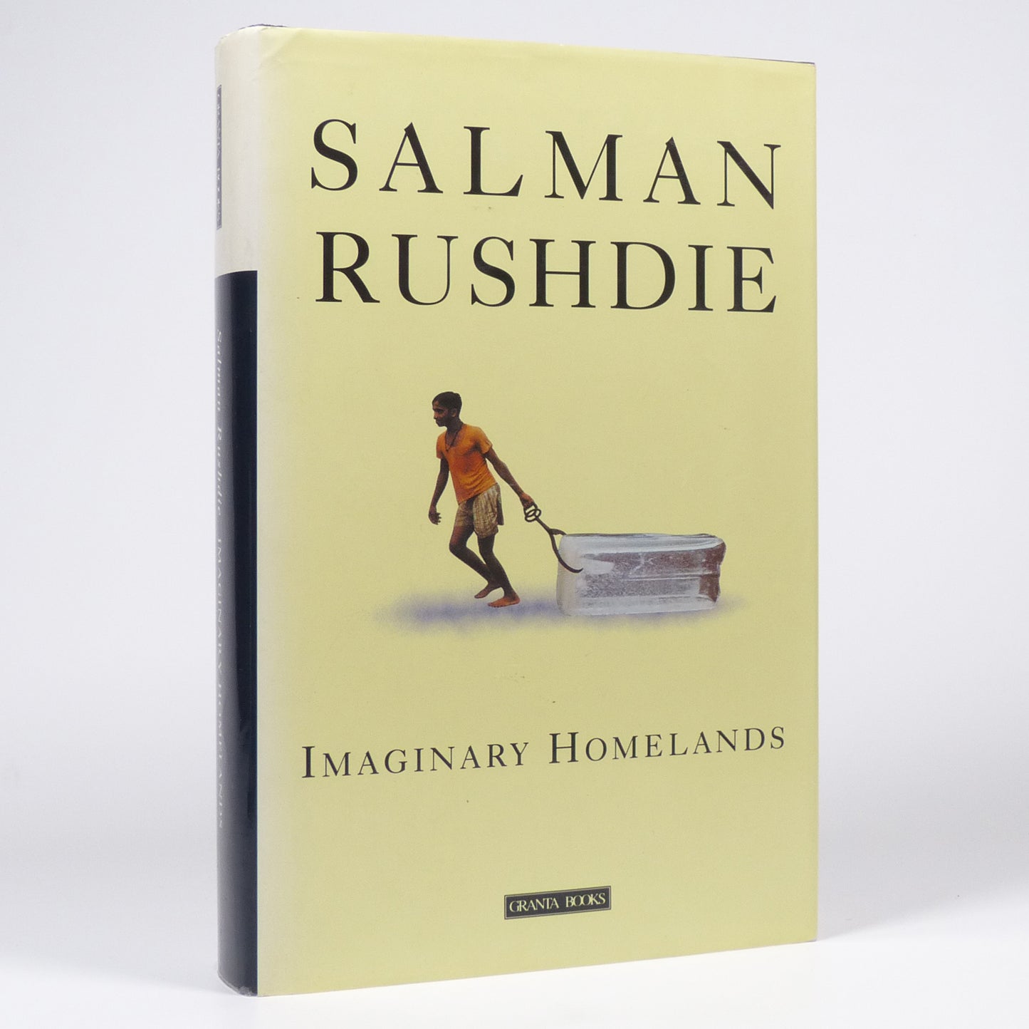 Salman Rushdie - Imaginary Homelands - First Edition