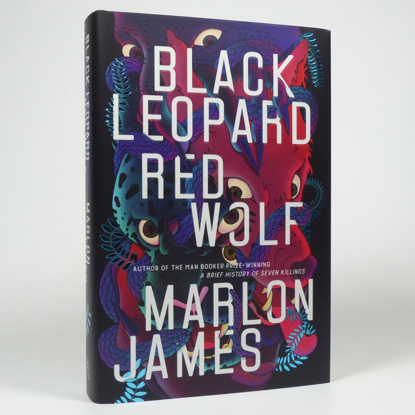 Marlon James - Black Leopard, Red Wolf - Signed First Edition