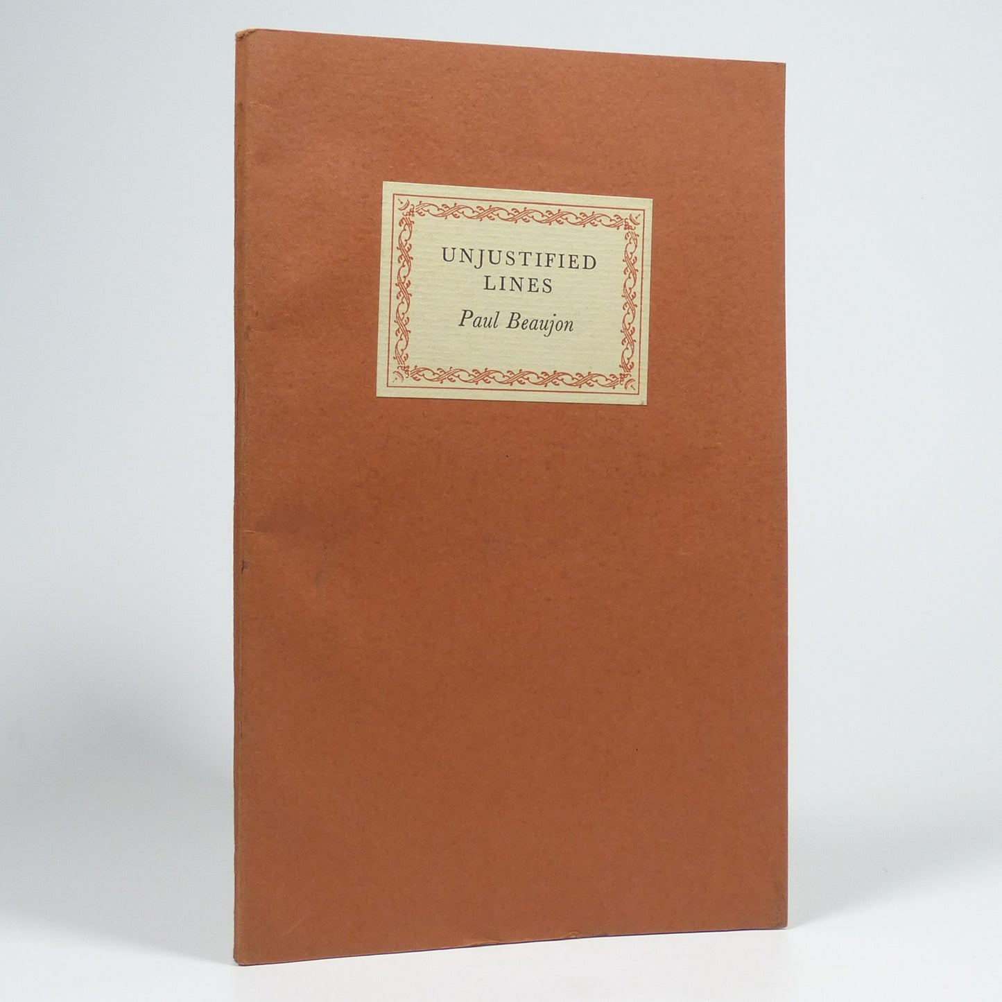 Paul Beaujon - Unjustified Lines - First Edition