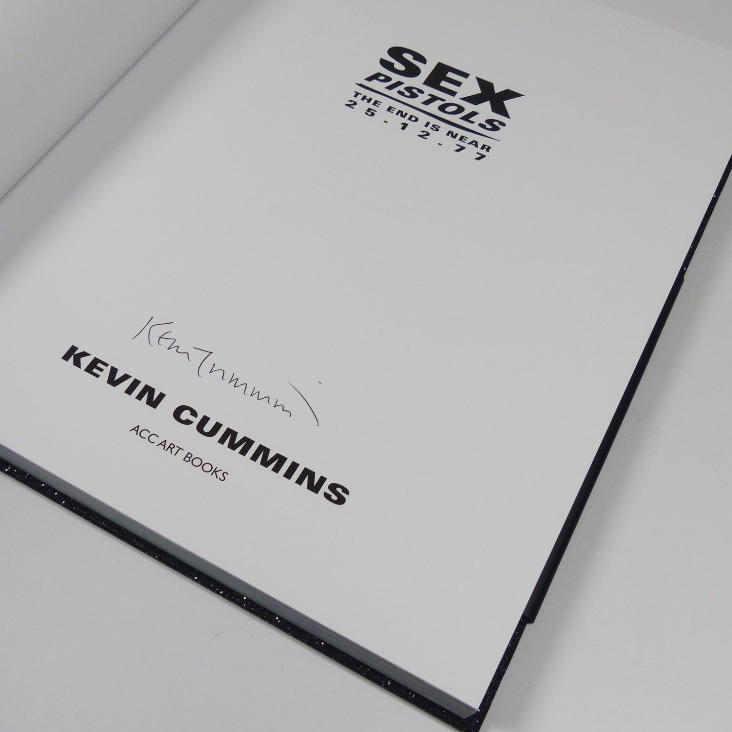 Kevin Cummins - Sex Pistols - Signed First Edition