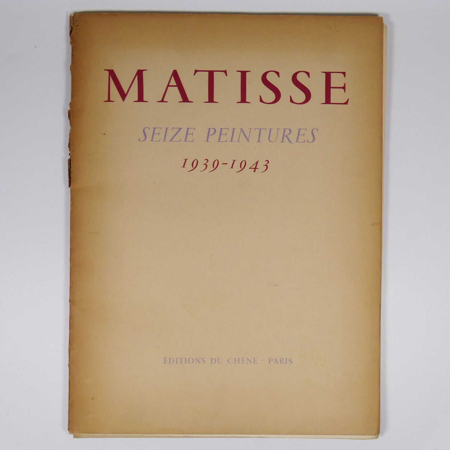 Matisse - Seize Peintures 1939-1943 - First Edition
