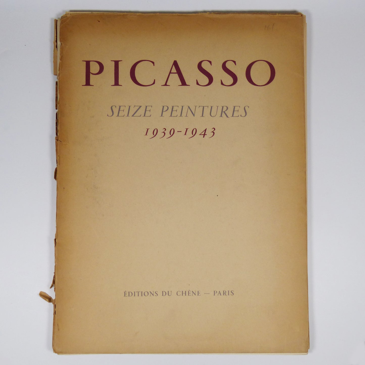Picasso - Seize Peintures 1939-1943 - First Edition
