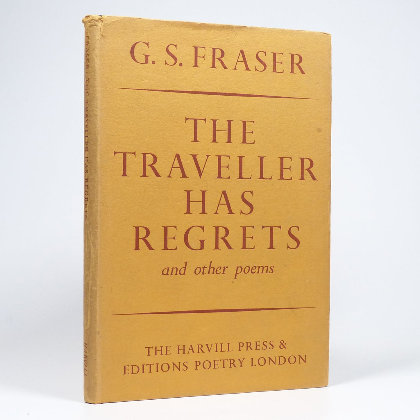 G. S. Fraser - The Traveller has Regrets & Other Poems - First Edition