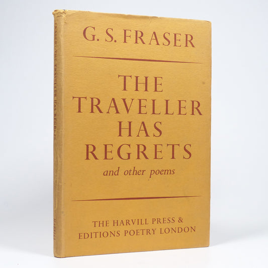 G. S. Fraser - The Traveller has Regrets & Other Poems - First Edition