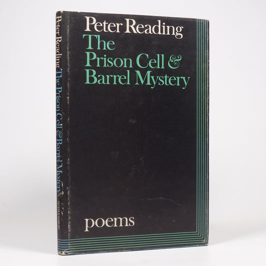 Peter Reading - The Prison Cell & Barrel Mystery - First Edition