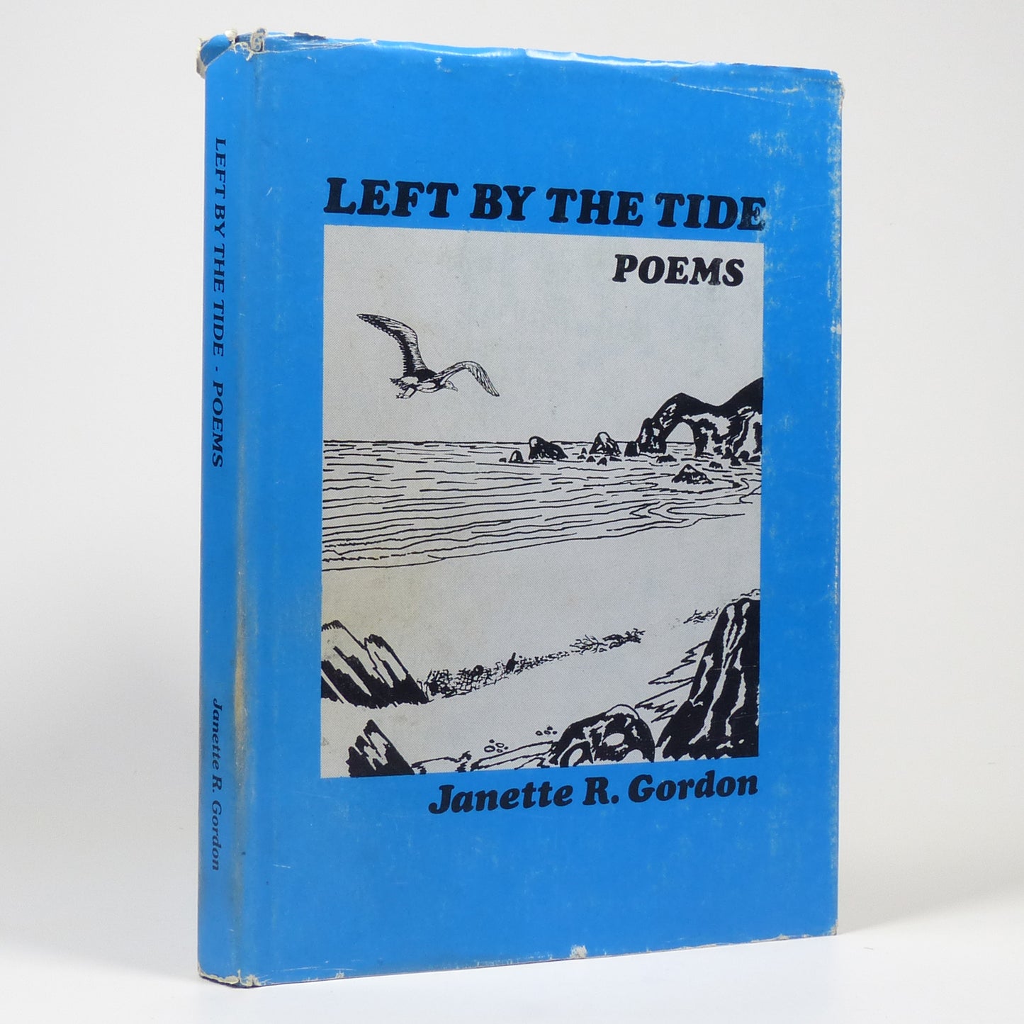 Janette R. Gordon - Left by the Tide - Inscribed First Edition