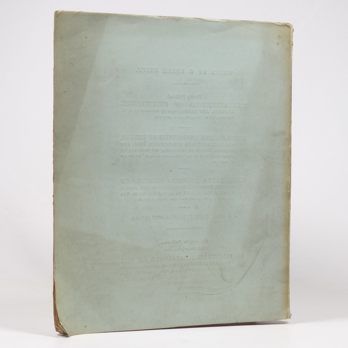 Charles Roach Smith & James Elliott - Report on Excavations made on the site of the Roman Castrum at Lymne, in Kent, in 1850 - First Edition