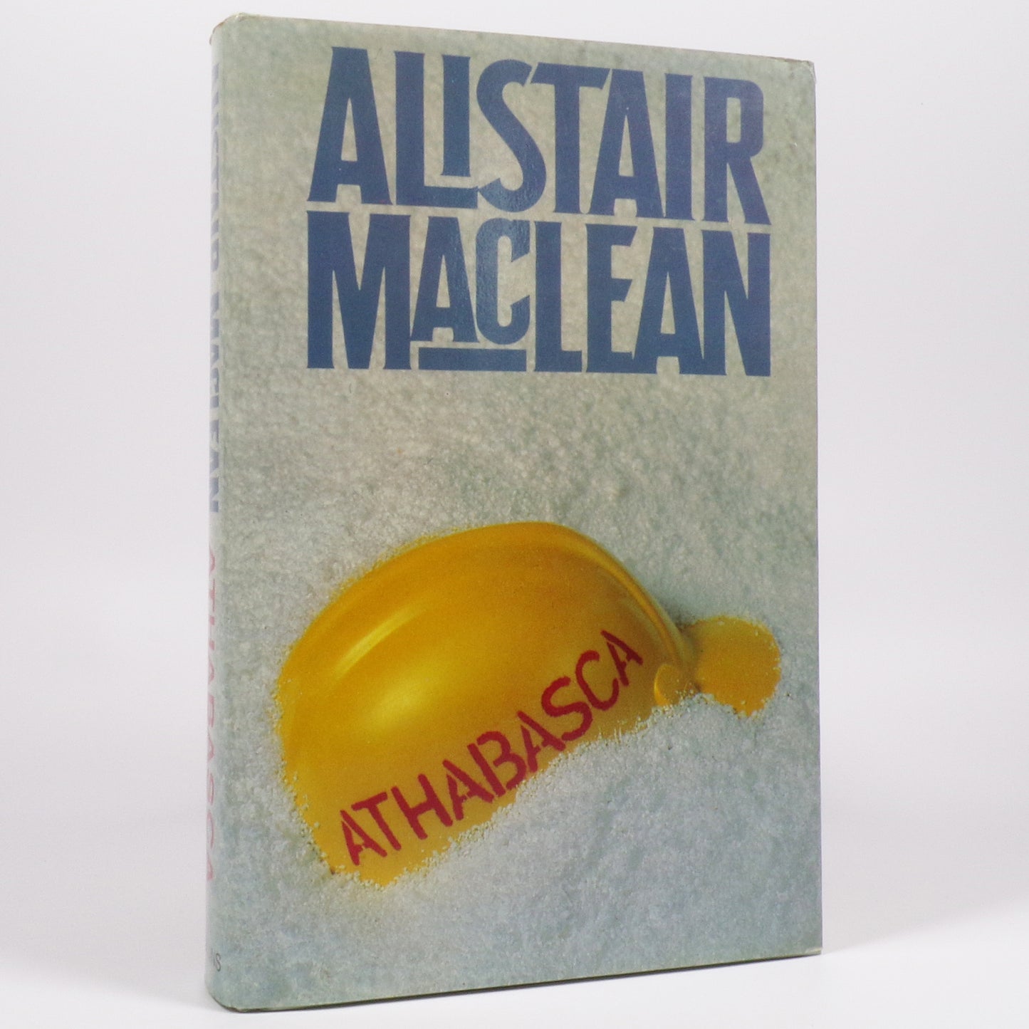 Alastair MacLean - Athabasca - First Edition