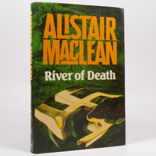 Alistair MacLean - River of Death - First Edition