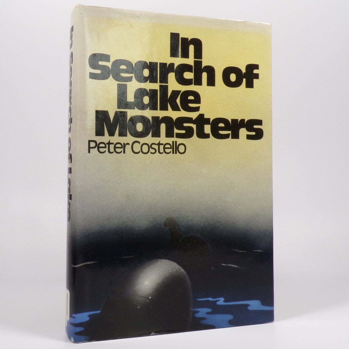 Peter Costello - In Search of Lake Monsters - First Edition