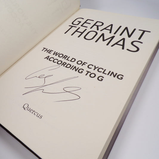 Geraint Thomas - The World of Cycling According to G - Signed First Edition