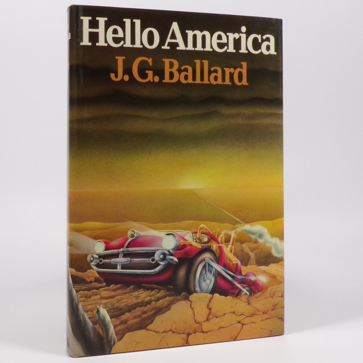 J. G. Ballard - Hello America - Signed First Edition