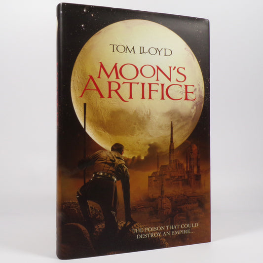 Tom Lloyd - Moon's Artifice - First Edition, Review Copy