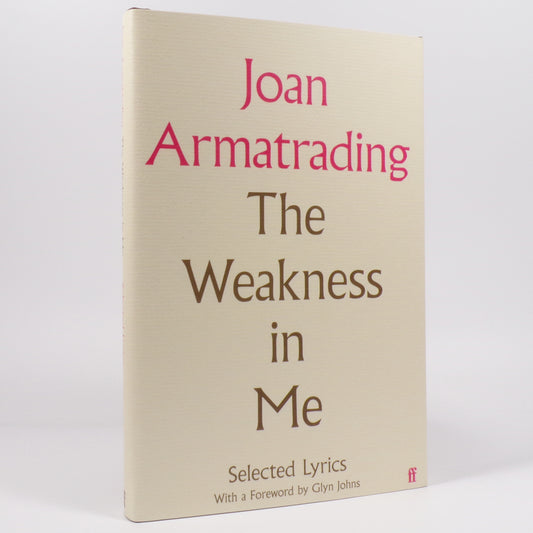 Joan Armatrading - The Weakness in Me - Signed First Edition