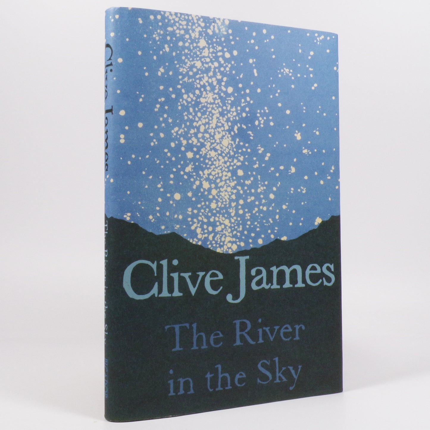 Clive James - The River in the Sky - First Edition