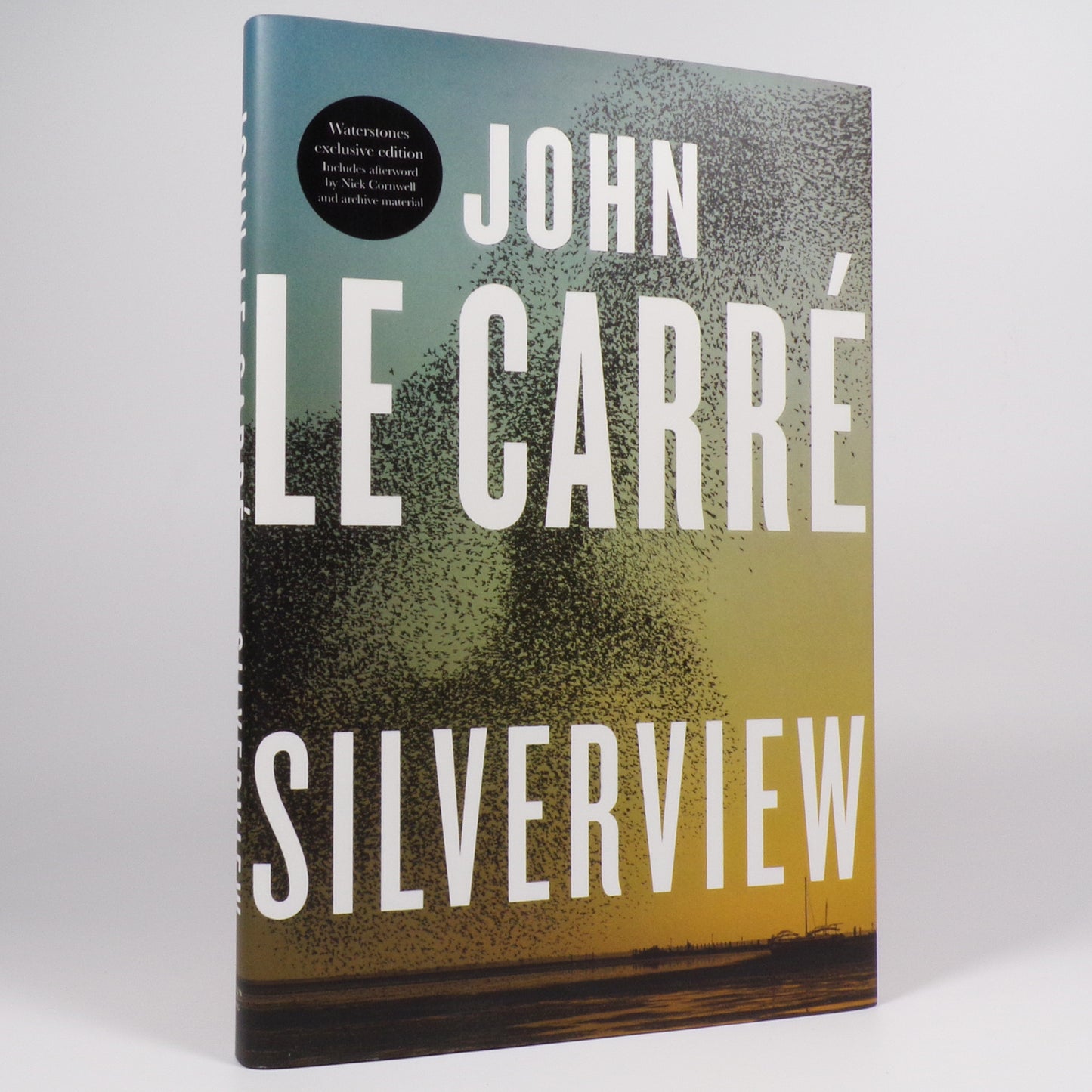 John le Carré - Silverview - First Edition