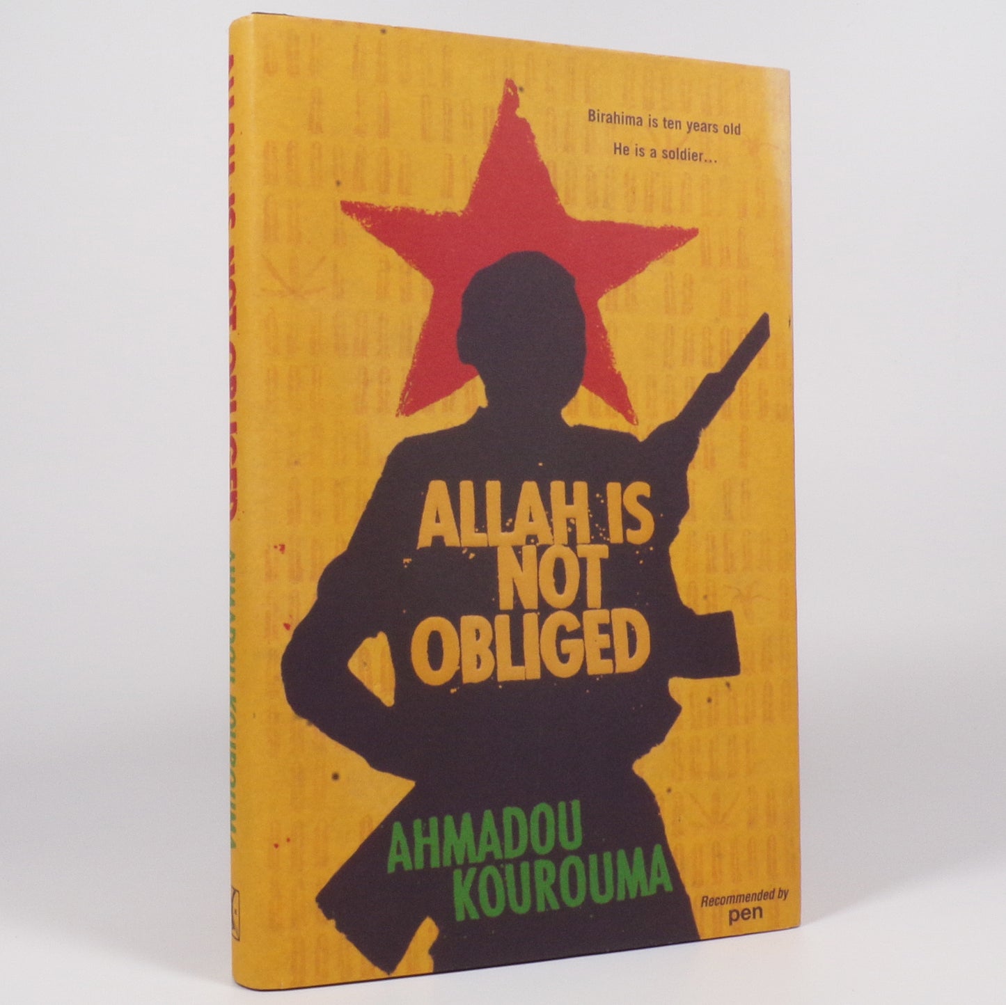 Ahmadou Kourouma - Allah Is Not Obliged - First Edition