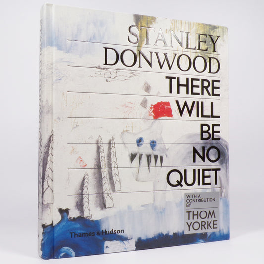 Stanley Donwood - There Will Be No Quiet - Signed First Edition