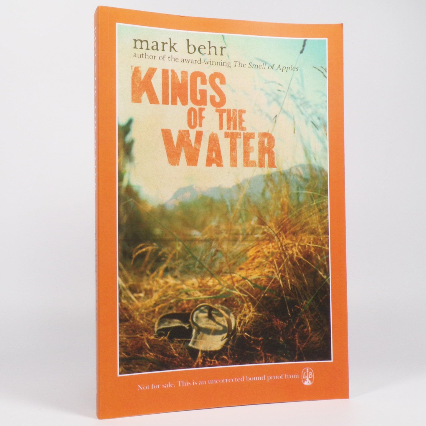 Mark Behr - Kings of the Water - Uncorrected Proof