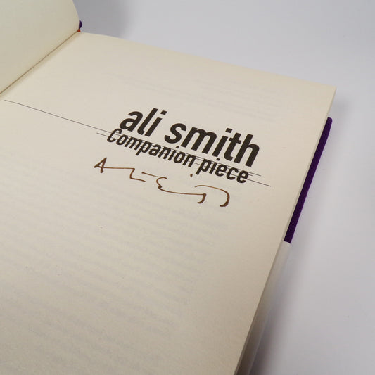 Ali Smith - Companion Piece - Signed First Edition