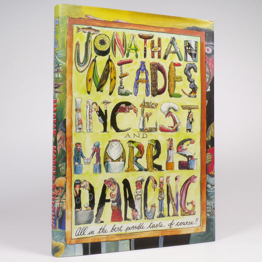 Jonathan Meades - Incest and Morris Dancing - First Edition