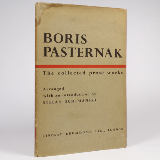 Boris Pasternak - The collected Prose works - First Edition