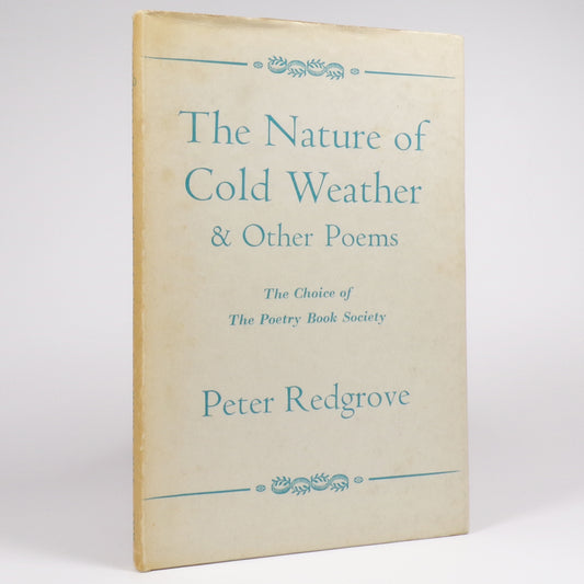 Peter Redgrove - The Nature of Cold Weather & Other Poems - First Edition