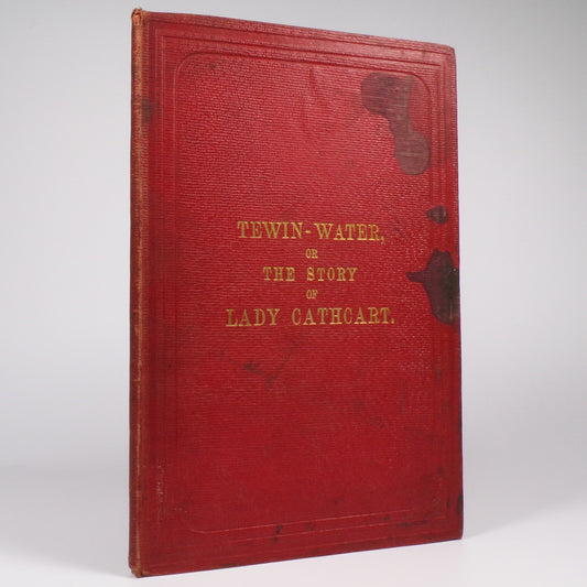 Edward Ford - Tewin-Water or the Story of Lady Cathcart - First Edition