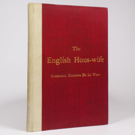 Constance, Countess De La Warr - The English Hous-wife - First Edition