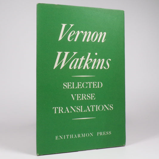 Vernon Watkins - Selected Verse Translations - First Edition