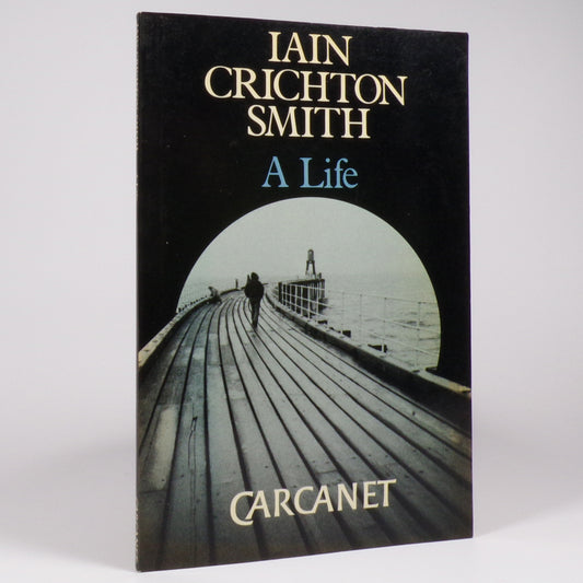 Iain Crichton Smith - A Life - Inscribed First Edition