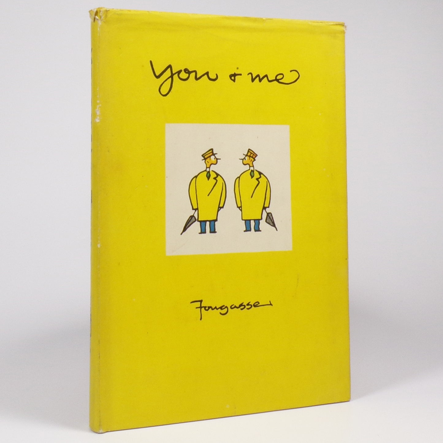 Fougasse - You and Me - First Edition