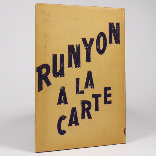 Damon Runyon - Runyon a la Carte - First Edition