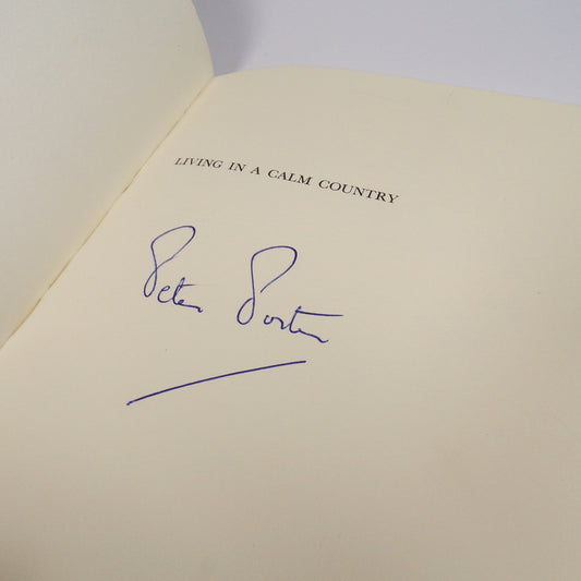 Peter Porter - Living in a Calm Country - Signed First Edition