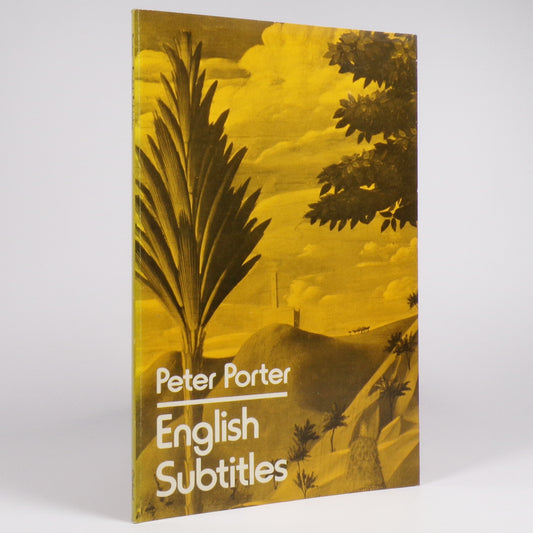 Peter Porter - English Subtitles - Signed First Edition