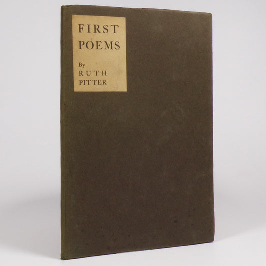 Ruth Pitter - First Poems - First Edition