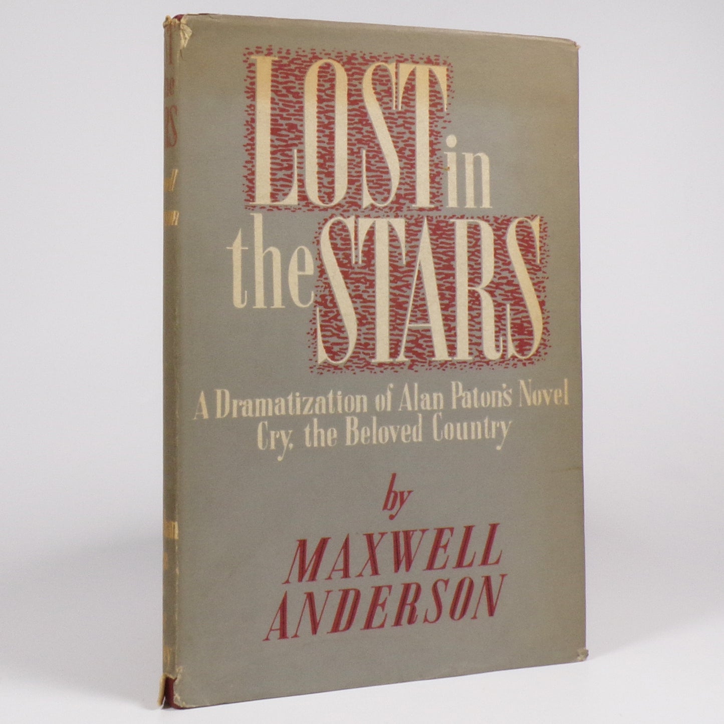 Maxwell Anderson - Lost in the Stars - First Edition