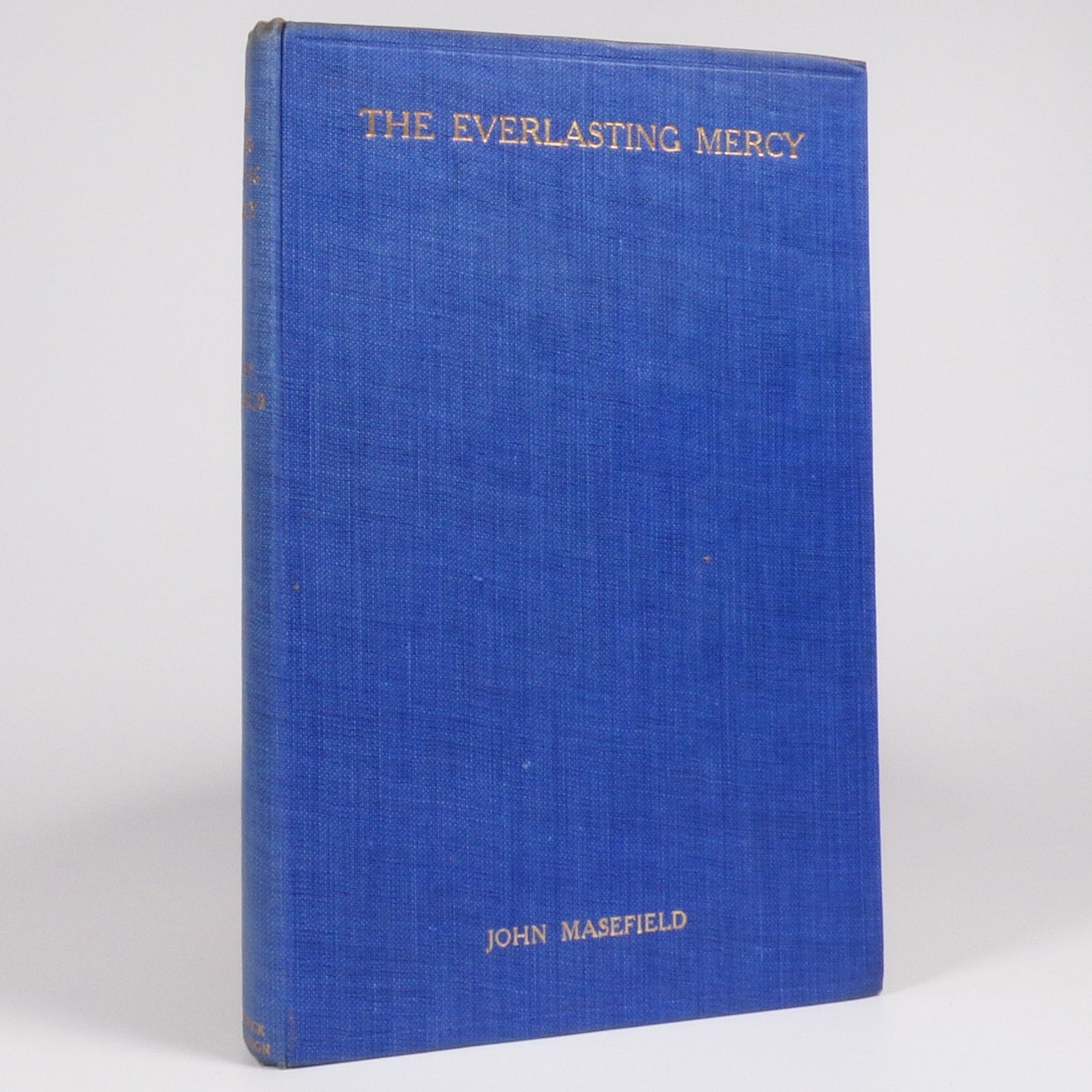 John Masefield - The Everlasting Mercy - First Edition