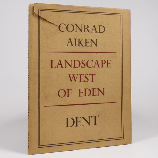 Conrad Aiken - Landscape West of Eden - First Edition