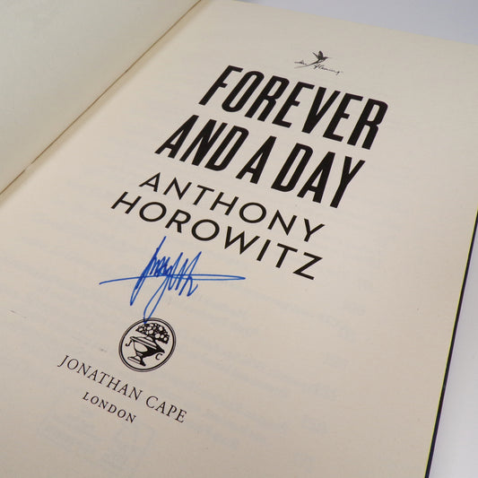 Anthony Horowitz - Forever and a Day - Signed First Edition