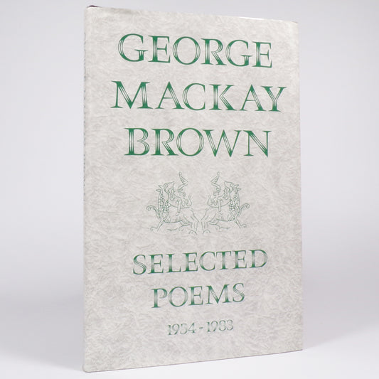 George Mackay Brown - Selected Poems 1954-1983 - First Edition