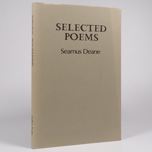 Seamus Deane - Selected Poems - First Edition